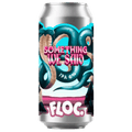 Floc Something We Said IPA 440ml (6%)